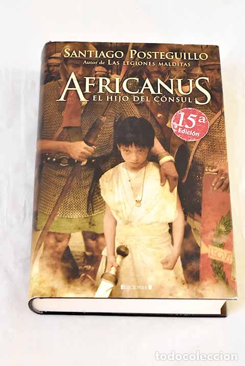 Livros em segunda m&atilde;o: Africanus, el hijo del c&oacute;nsul.- Posteguillo, Santiago