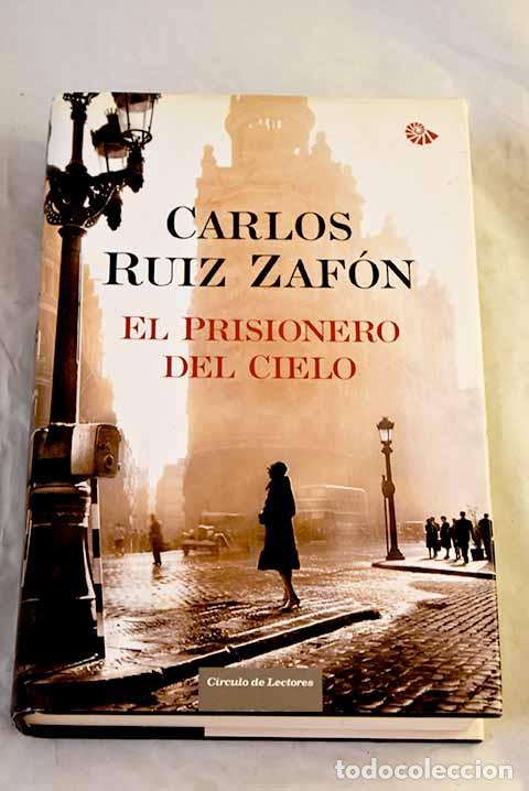 Livros em segunda m&atilde;o: El prisionero del cielo.- Ruiz Zaf&oacute;n, Carlos