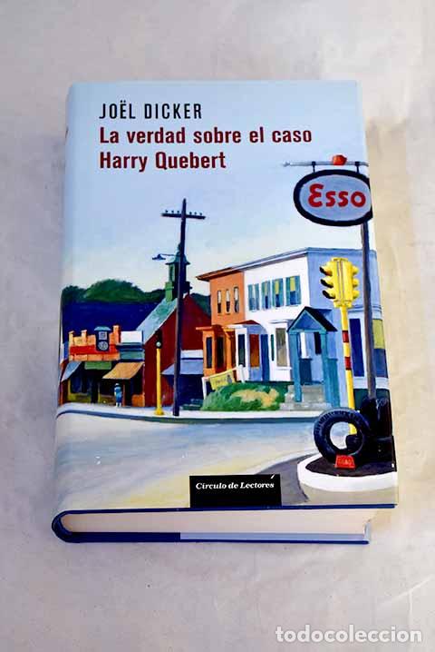 Libri di seconda mano: La verdad sobre el caso Harry Quebert.- Dicker, Joel