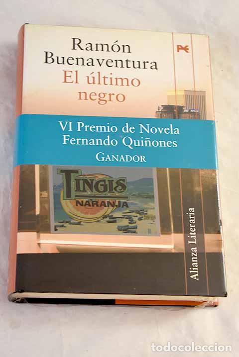 Libri di seconda mano: El ultimo negro :tambi&eacute;n llamada : biograf&iacute;a casi autorizada de Sidi Rodrigo D&iacute;ez del Canchal