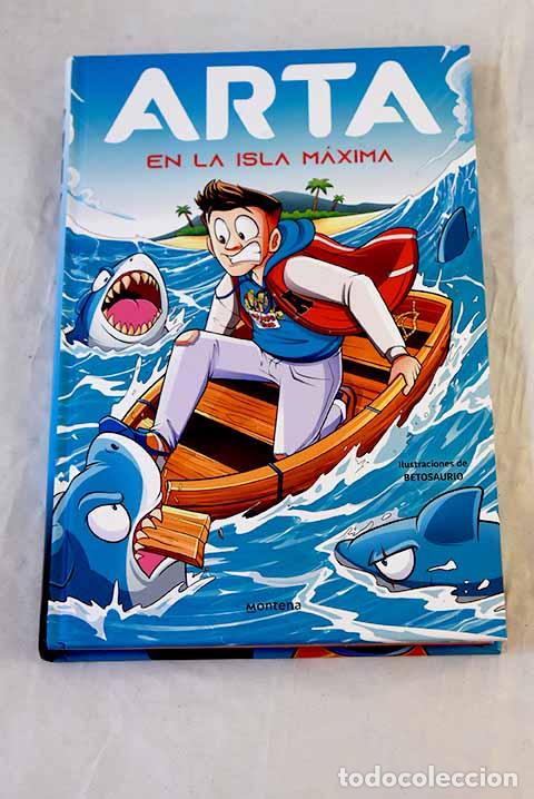 Libri di seconda mano: Arta en la isla m&aacute;xima.- Arta