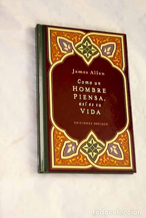 Livros em segunda m&atilde;o: Como un hombre piensa, as&iacute; es su vida.- Allen, James