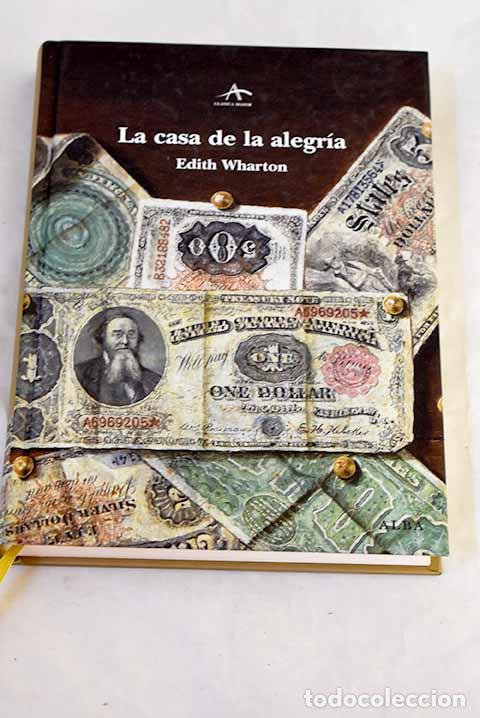 Livros em segunda m&atilde;o: La casa de la alegr&iacute;a.- Wharton, Edith