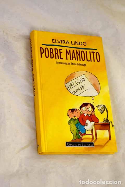 Livros em segunda m&atilde;o: Pobre Manolito: Lindo, Elvira.- Lindo, Elvira
