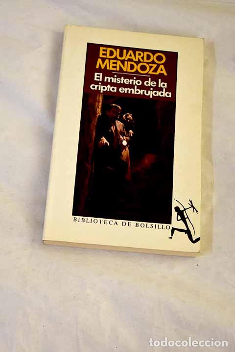 Libri di seconda mano: El misterio de la cripta embrujada.- Mendoza, Eduardo