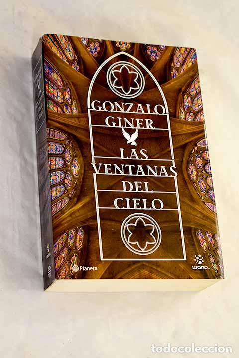 B&uuml;cher: Las ventanas del cielo.- Giner, Gonzalo