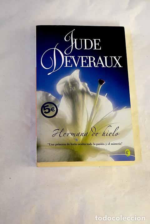 books: Hermana de hielo: Deveraux, Jude.- Deveraux, Jude
