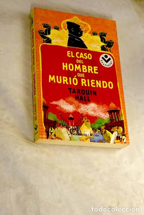 books: El caso del hombre que muri&oacute; riendo.- Hall, Tarquin