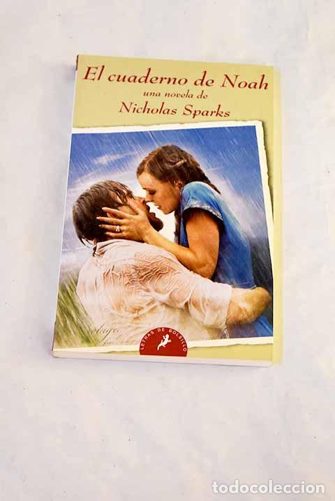B&uuml;cher: El cuaderno de Noah: Sparks, Nicholas.- Sparks, Nicholas