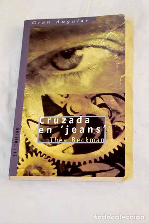 B&uuml;cher: Cruzada en jeans : Beckman, Thea.- Beckman, Thea