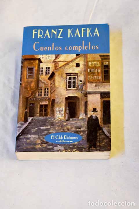 Libros: Cuentos completos: (textos originales).- Kafka, Franz