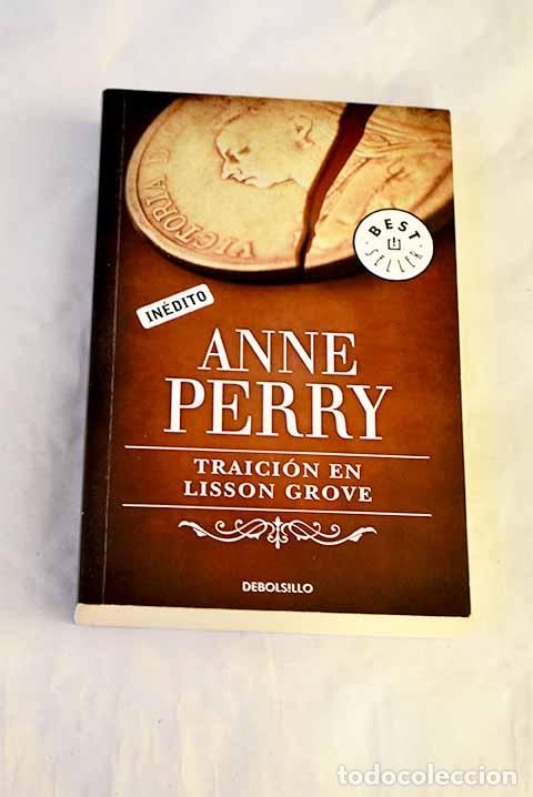 Libros: Traici&oacute;n en Lisson Grove.- Perry, Anne