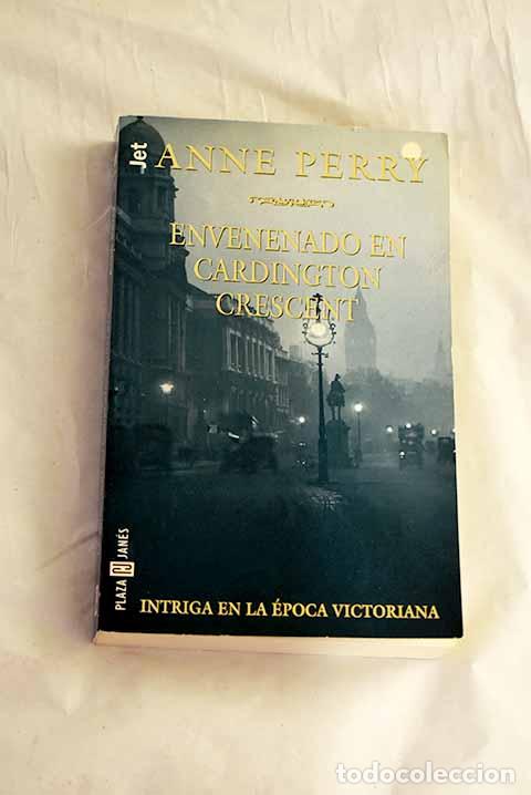 Libros: Envenenado en Cardington Crescent.- Perry, Anne