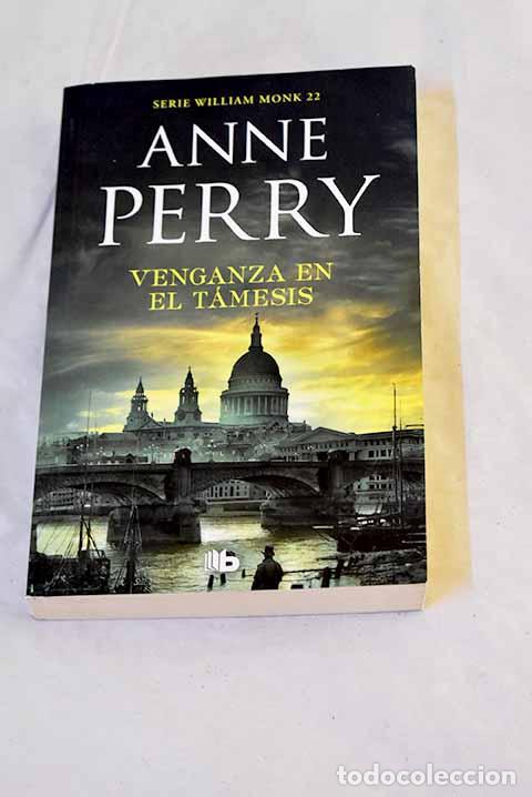 Libros: Venganza en el T&aacute;mesis.- Perry, Anne