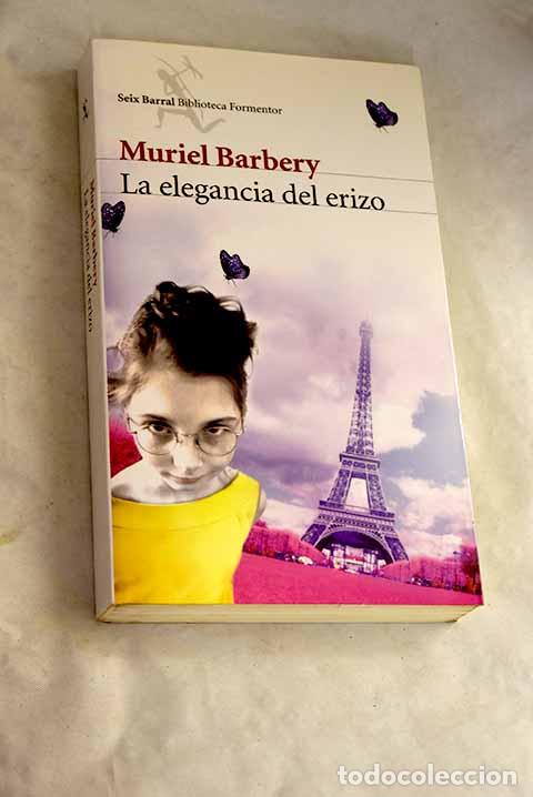 Libros: La elegancia del erizo.- Barbery, Muriel
