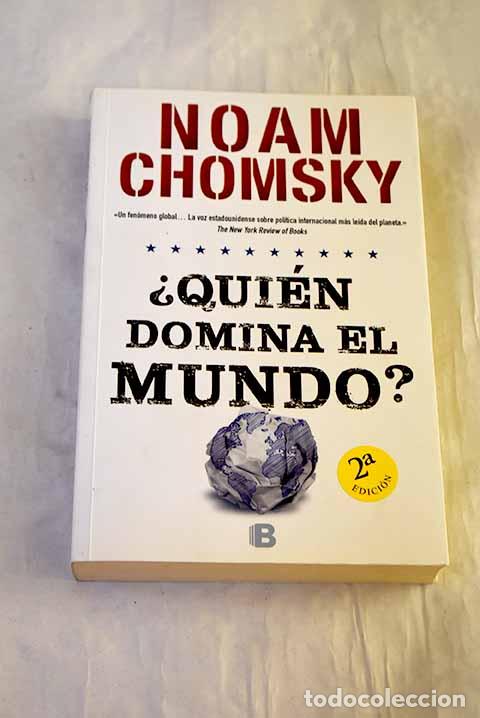 Libros: &iquest;Qui&eacute;n domina el mundo?.- Chomsky, Noam