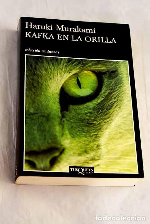 Libros: Kafka en la orilla: Murakami, Haruki.- Murakami, Haruki
