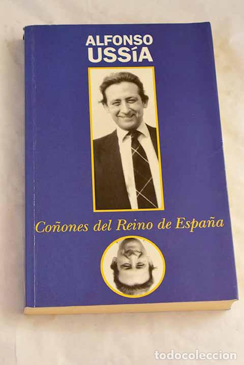 books: Co&ntilde;ones del reino de Espa&ntilde;a.- Uss&iacute;a, Alfonso