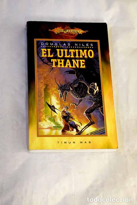 B&uuml;cher: El &uacute;ltimo Thane: Niles, Douglas.- Niles, Douglas