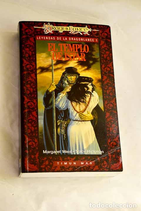 B&uuml;cher: El templo de Istar: Weis, Margaret.- Weis, Margaret