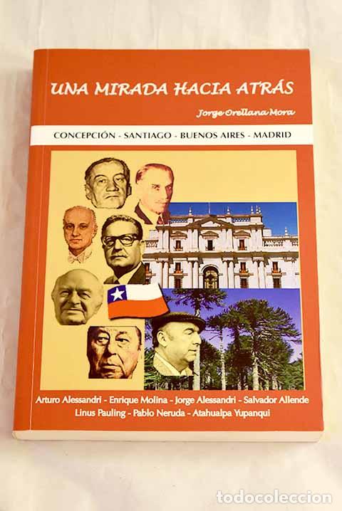 B&uuml;cher: Una mirada hacia atr&aacute;s: 1935-1988 : Concepci&oacute;n, Santiago, Buenos Aires, Madrid : radio, publicidad