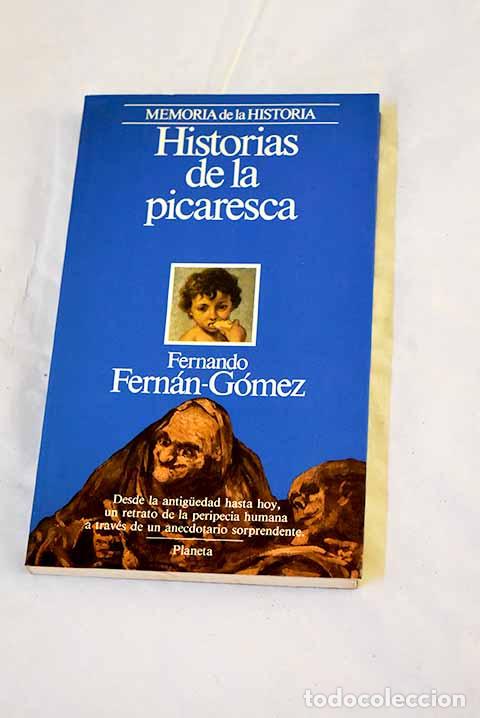 B&uuml;cher: Historias de la picaresca.- Fern&aacute;n G&oacute;mez, Fernando