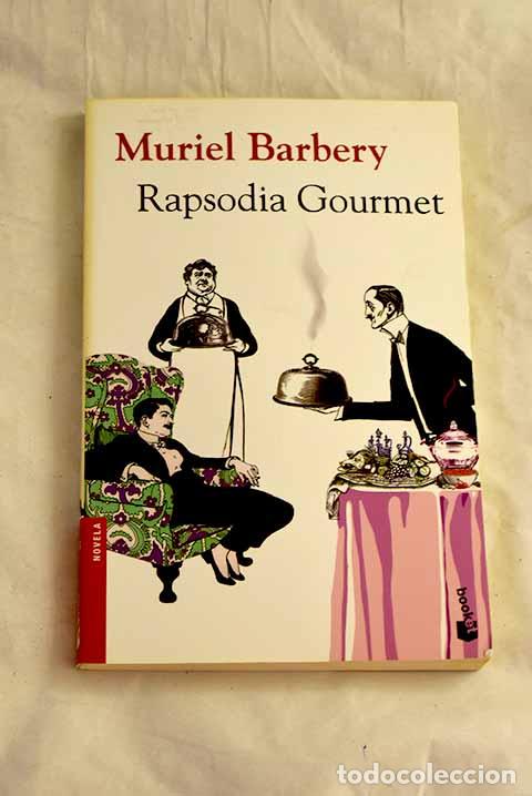 books: Rapsodia gourmet: Barbery, Muriel.- Barbery, Muriel