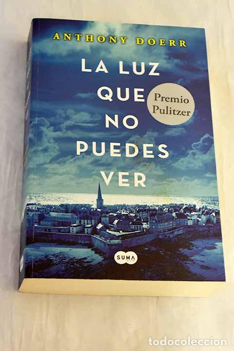 books: La luz que no puedes ver.- Doerr, Anthony