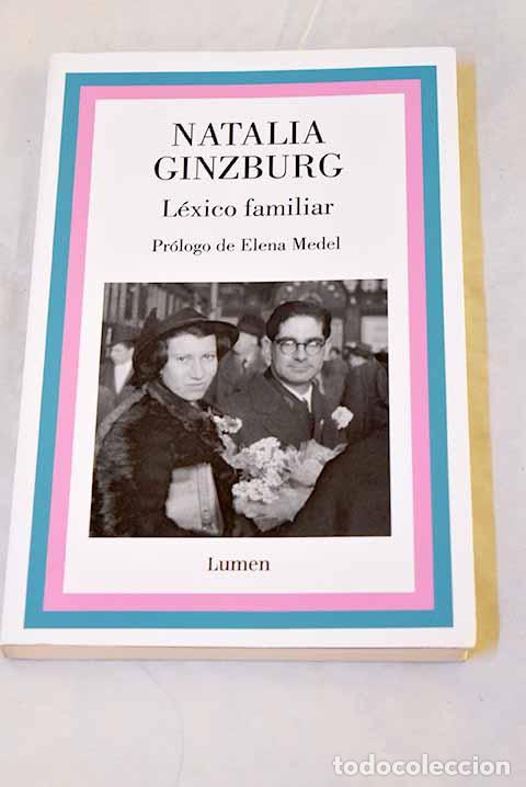 books: L&eacute;xico familiar: Ginzburg, Natalia.- Ginzburg, Natalia