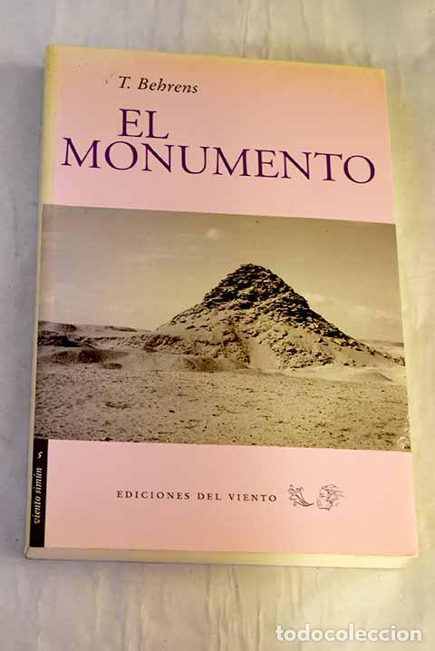books: El monumento: Behrens, T..- Behrens, T.