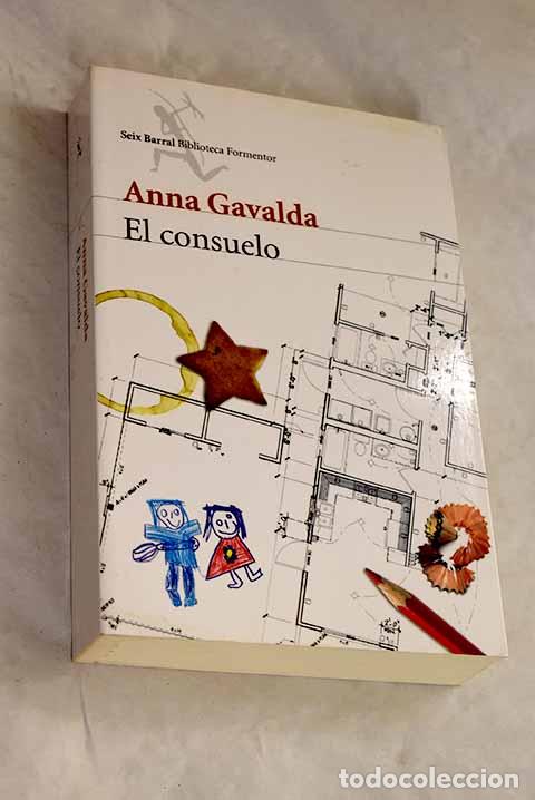 books: El consuelo: Gavalda, Anna.- Gavalda, Anna