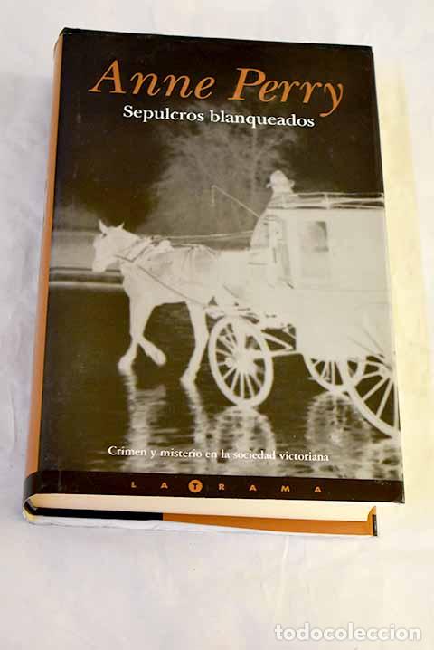 Libri di seconda mano: Sepulcros blanqueados.- Perry, Anne