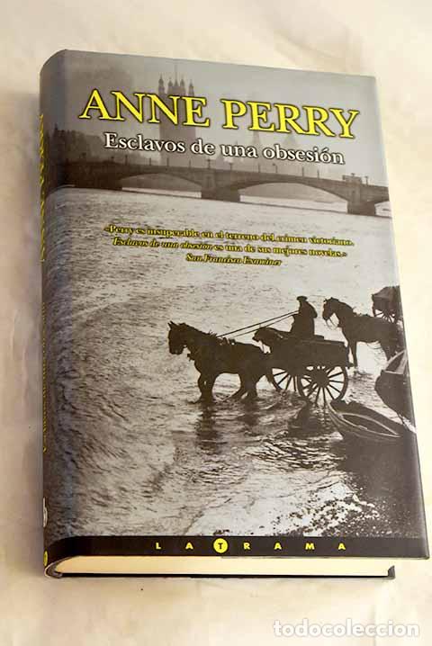 Libri di seconda mano: Esclavos de una obsesi&oacute;n.- Perry, Anne