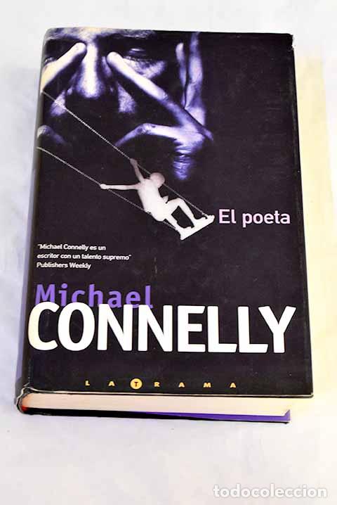 Libros: El poeta: Connelly, Michael.- Connelly, Michael