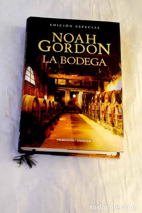 Livres: La bodega: Gordon, Noah.- Gordon, Noah