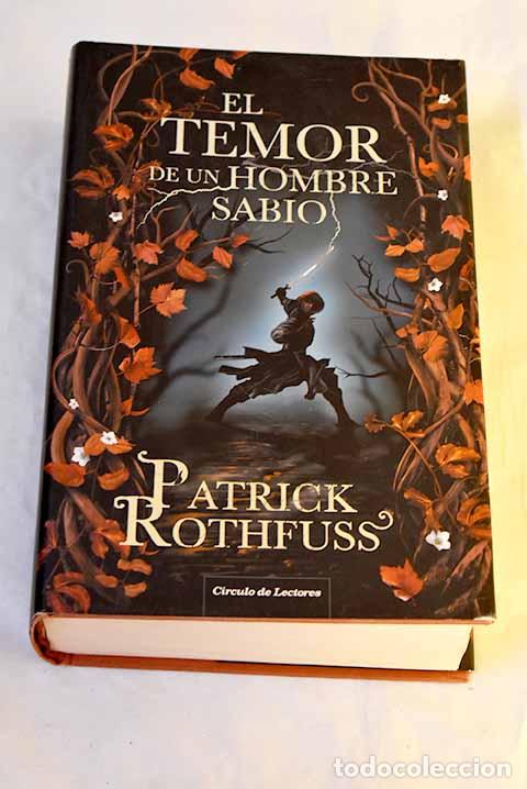 Livres: El temor de un hombre sabio.- Rothfuss, Patrick