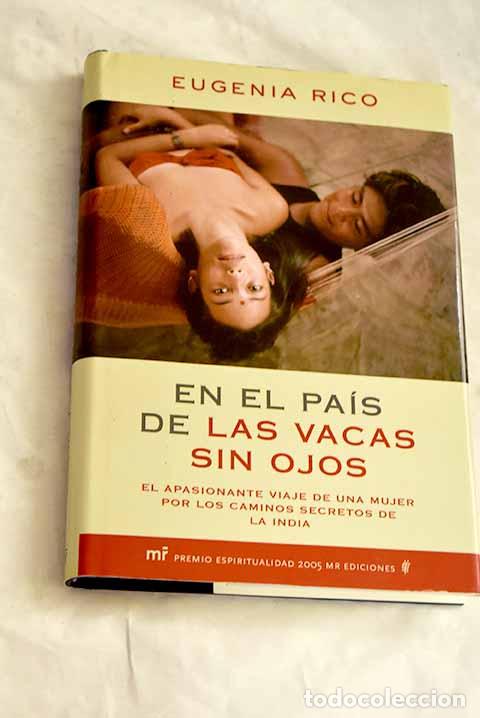 Livres: En el pa&iacute;s de las vacas sin ojos.- Rico, Eugenia