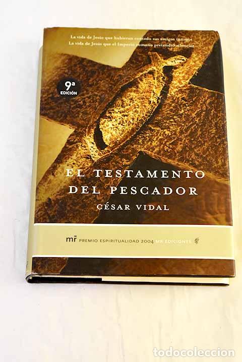 Livres: El testamento del pescador.- Vidal, C&eacute;sar
