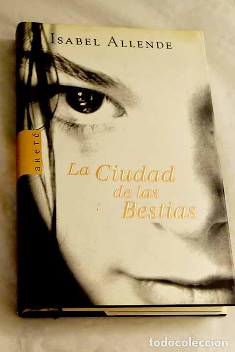 books: La ciudad de las bestias.- Allende, Isabel