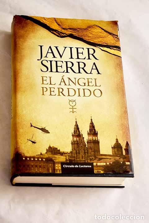 books: El &aacute;ngel perdido: Sierra, Javier.- Sierra, Javier