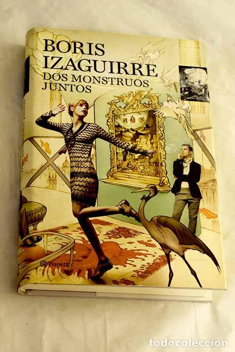 books: Dos monstruos juntos.- Izaguirre, Boris
