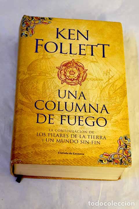Libros: Una columna de fuego.- Follett, Ken