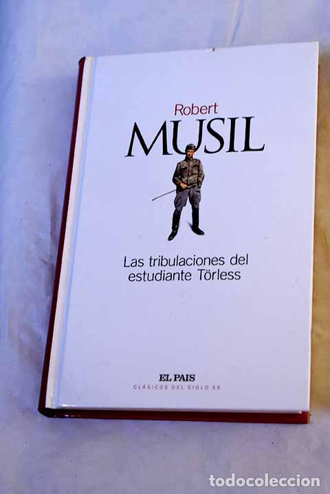 Libros: Las tribulaciones del estudiante Torless.- Musil, Robert