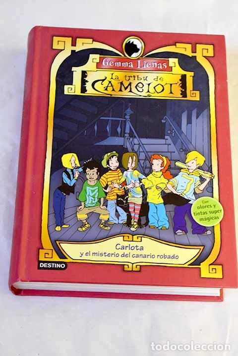 Livres: Carlota y el misterio del canario robado.- Lienas, Gemma