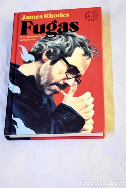 Livres: Fugas: Rhodes, James.- Rhodes, James