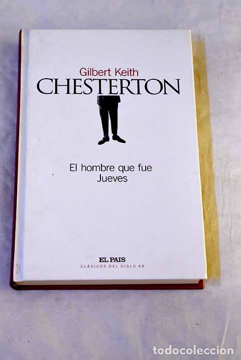 B&uuml;cher: El hombre que fue jueves.- Chesterton, G. K.