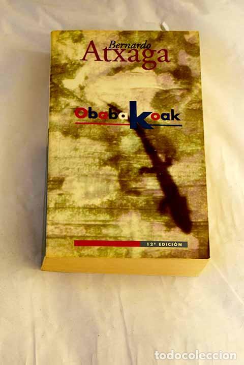 Libros: Obabakoak: Atxaga, Bernardo.- Atxaga, Bernardo