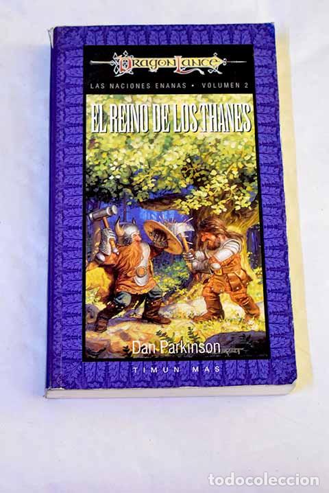 Libros: El reino de los Thanes.- Parkinson, Dan