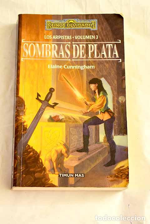 Libros: Sombras de plata: Cunningham, Elaine.- Cunningham, Elaine