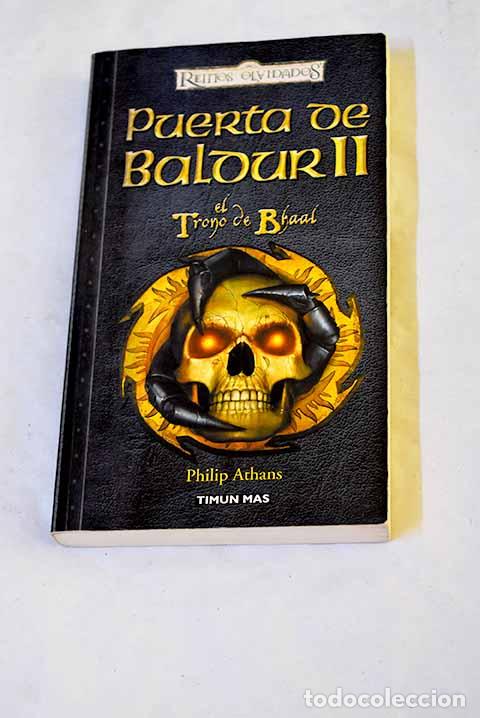 Libros: Puerta de Baldur II: el trono de Bhaal.- Athans, Philip
